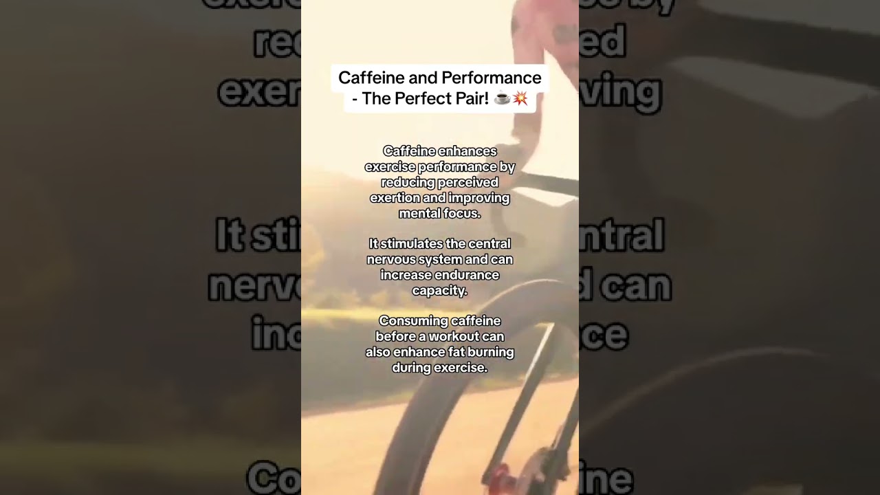 Unleashing the Power of Caffeine: The Science Behind its Performance-Enhancing Effects