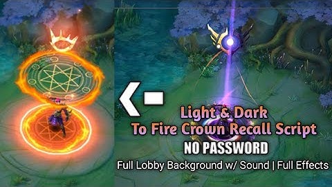 Fire Crown Recall Script | Replace Light & Dark Recall | No Password | Mobile Legends
