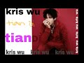 kris wu-tian di(offcial music)mp4