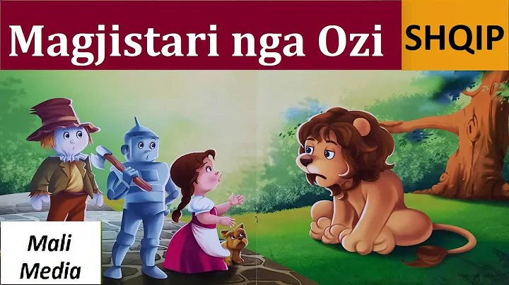 Magjistari nga Ozi - Përralla për Fëmijë - Shqip