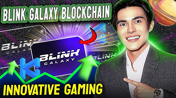 Blink Galaxy Gaming - Kommunitas New Crypto Game