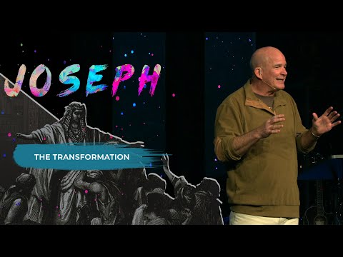 Joseph: To Rise and Fall and Rise Again | The Transformation