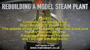 REBUILDING A MODEL STEAM PLANT - PART #10