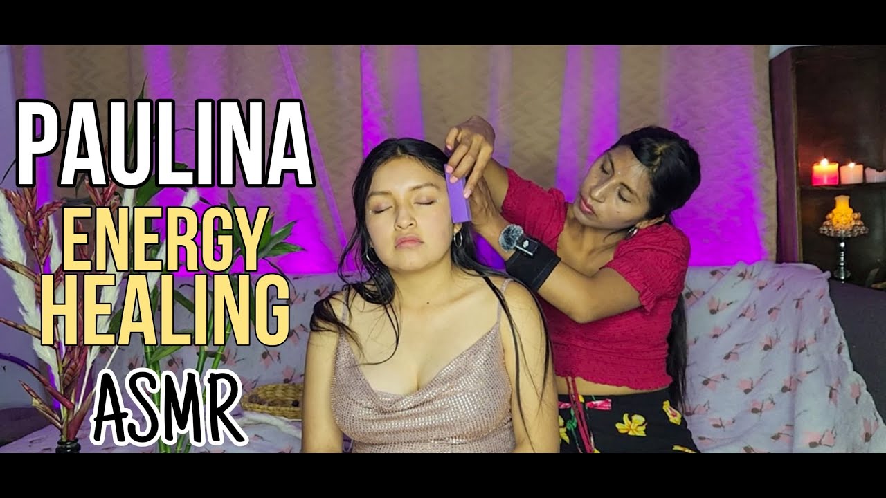 ASMR Energy Healing with Priscila: Light, Calm, and Serenity for the Entire Body | Masaje RELAJANTE