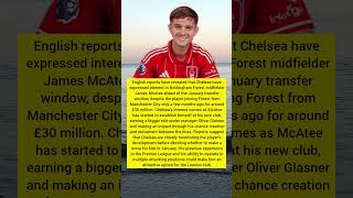 Chelsea Show Interest in Nottingham Forest Star James McAtee Ahead of January Window