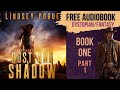 Dust and shadow  a forgotten lands novel dystopianadventure fantasy audiobook part 1 unabridged