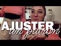 Vlog  comment ajuster un patron  sa morphologie 