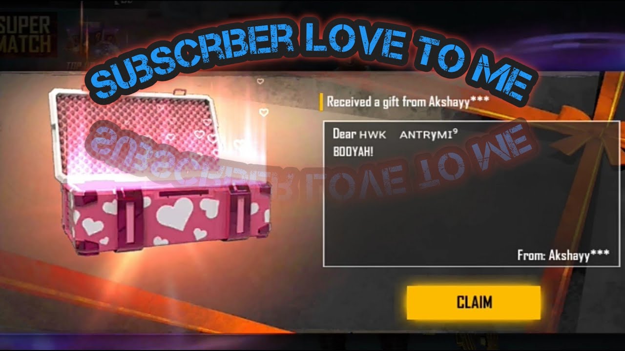 Subscriber send gift gun crates opening free fire 