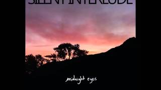 Silent Interlude - Midnight Eyes