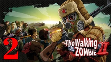 The Walking Zombie 2 Gameplay Part 2 (iOS, Android)