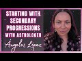 Starting with Secondary Progressions by Ángeles López Michelena