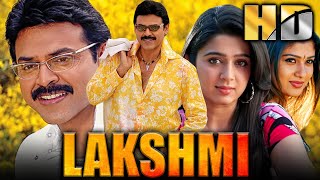 लक्ष्मी (HD) - चार्मी कौर बर्थडे स्पेशल मूवी | Venkatesh, Nayanthara, Pradeep Rawat, Sayaji Shinde