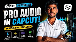 CapCut Audio Editing Masterclass: Enhance Voice and Remove Background Noise Like Pro✅