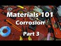 Materials Science Mechanical Engineering  - Part 3 Corrosion Explained