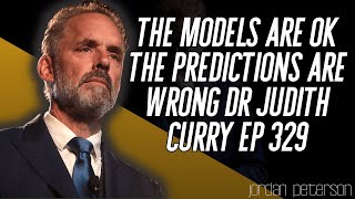 JP New Politics - The Models Are OK the Predictions Are Wrong DR Judit EP 329 - Jordan Peterson 2023