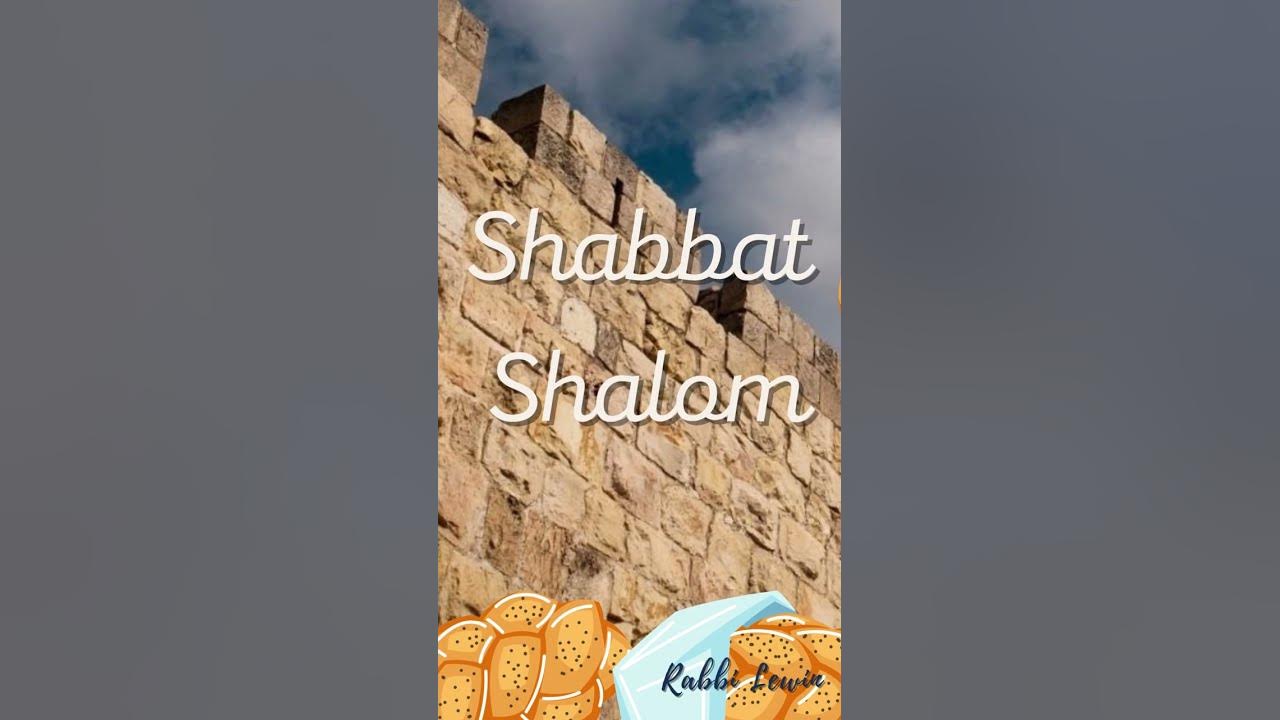Shabbat Shalom #shorts Shabbat Shalom #shorts