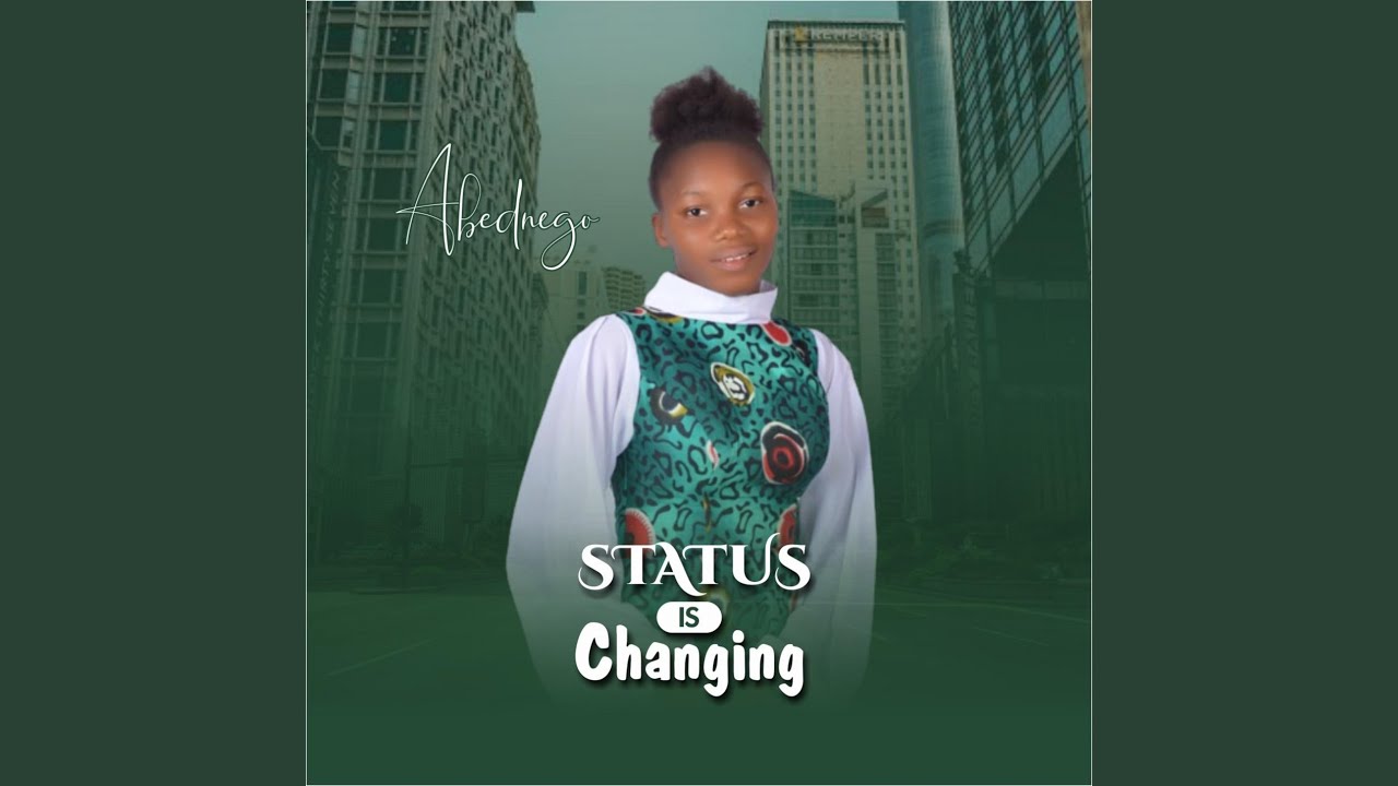 Status is Changing YouTube