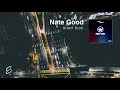 Nate Good - Night Ride (Prod. Kevin Peterson)