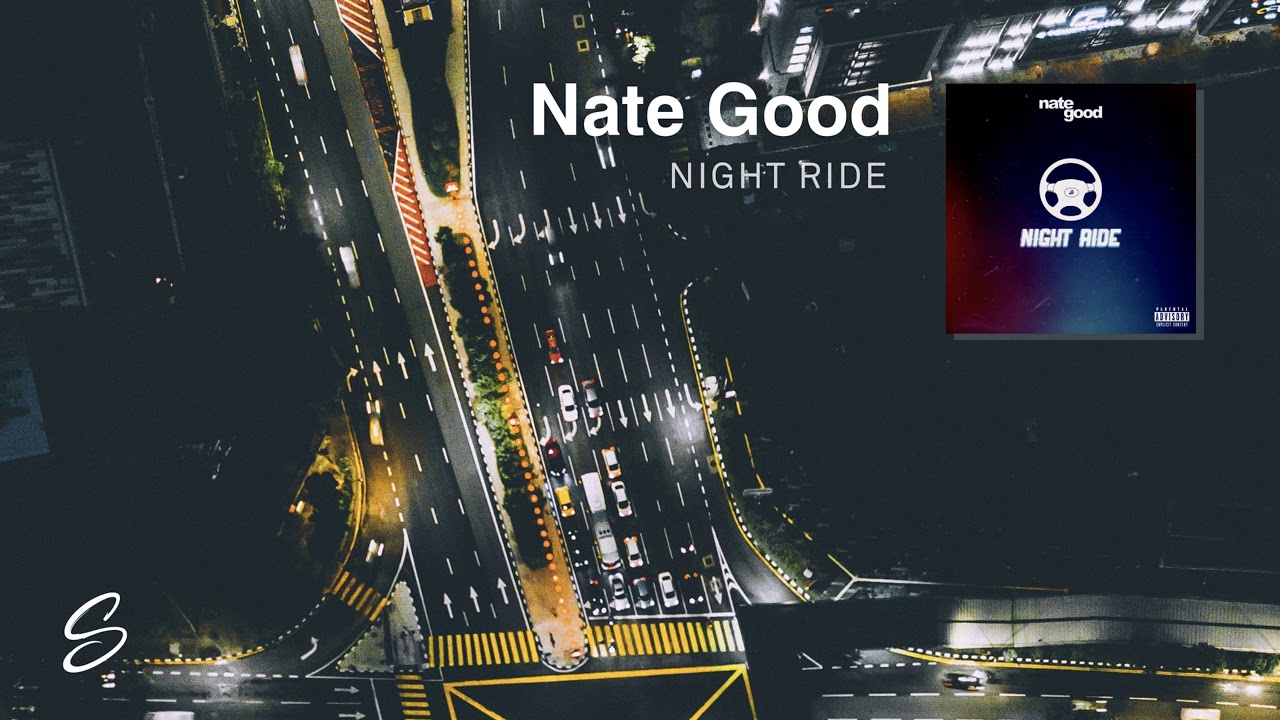 Nate Good Night Ride (Prod. Kevin Peterson) YouTube