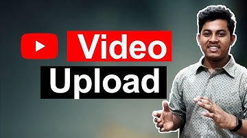 How To Upload Videos On Youtube Properly And Get More Views Bangla