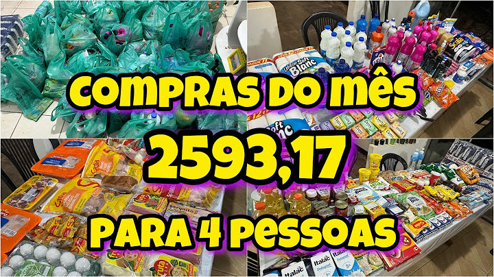 Compras do Mês de Agosto . 2593,17 , para 4 pessoas .
