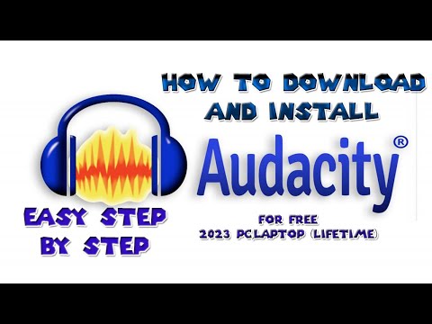 How to Download and Install Audacity for free 2023 lifetime pc,laptop
