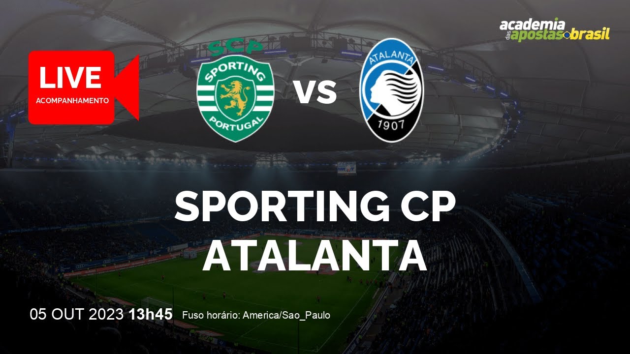 ASSISTA SPORTING X ATALANTA: Onde vai passar o jogo do Sporting hoje?  Confira a partida ao vivo, online, grátis e com imagens