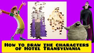 How to draw the characters of hotel transylvania. Let's draw . (part one)