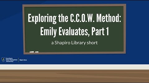 Exploring the CCOW Method: Emily Evaluates, Part 1