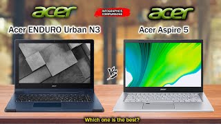 Acer Enduro Urban N3 vs Acer Aspire 5 | Intel 11th Gen | Intel IrisXe | Nvidia Geforce