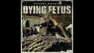 Dying Fetus - History Repeats (2011) brutal technical death metal | grindcore | deathgrind