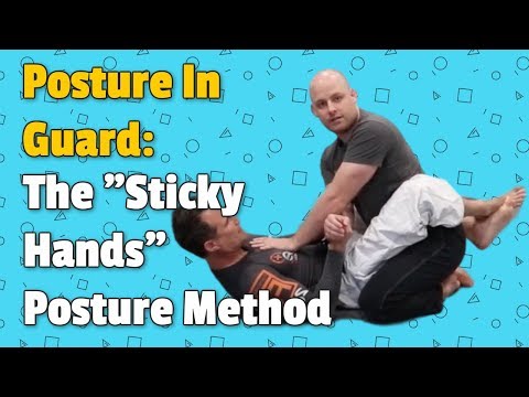 A SIMPLE and VERY EFFECTIVE Way To Keep Posture In Guard Using "Sticky Hands" by Jason Scully