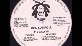 Download Lagu Ron Carroll - My Prayer (H\u0026F Underground Dub) MP3 Download Lagu Ron Carroll - My Prayer (H\u0026F Underground Dub) MP3