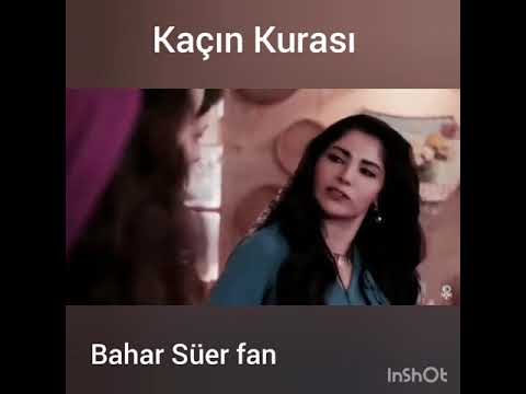 Bahar Süer || Kaçın Kurası   ♥♥