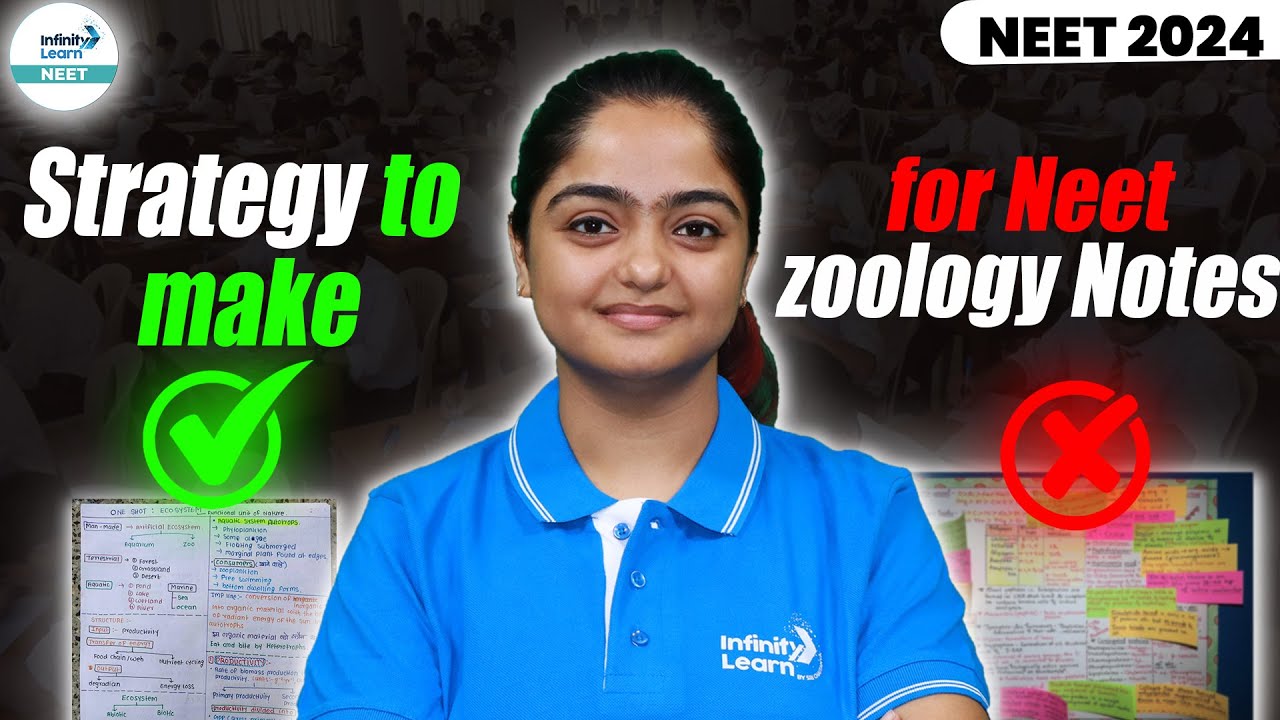Pro tips to make Best Notes for NEET Zoology NEET 2025 NEET Zoology 2025 InfinityLearn_NEET