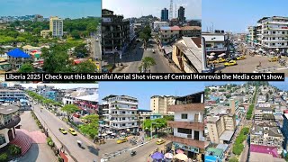 Liberia 2025 | Check out this Beautiful Aerial Shot views of Central Monrovia the Media can't show.