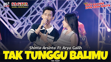 Shinta Arsinta Ft Arya Galih - Tak Tunggu Balimu | Dangdut (Official Music Video)