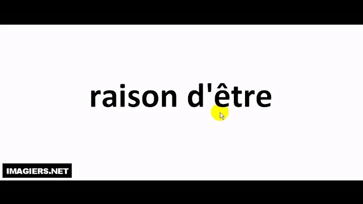 How to pronounce raison d'être