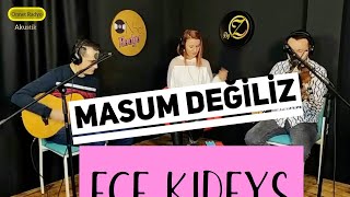 Ece Kıdeyş - Masum Değiliz (Akustik Cover) Resimi