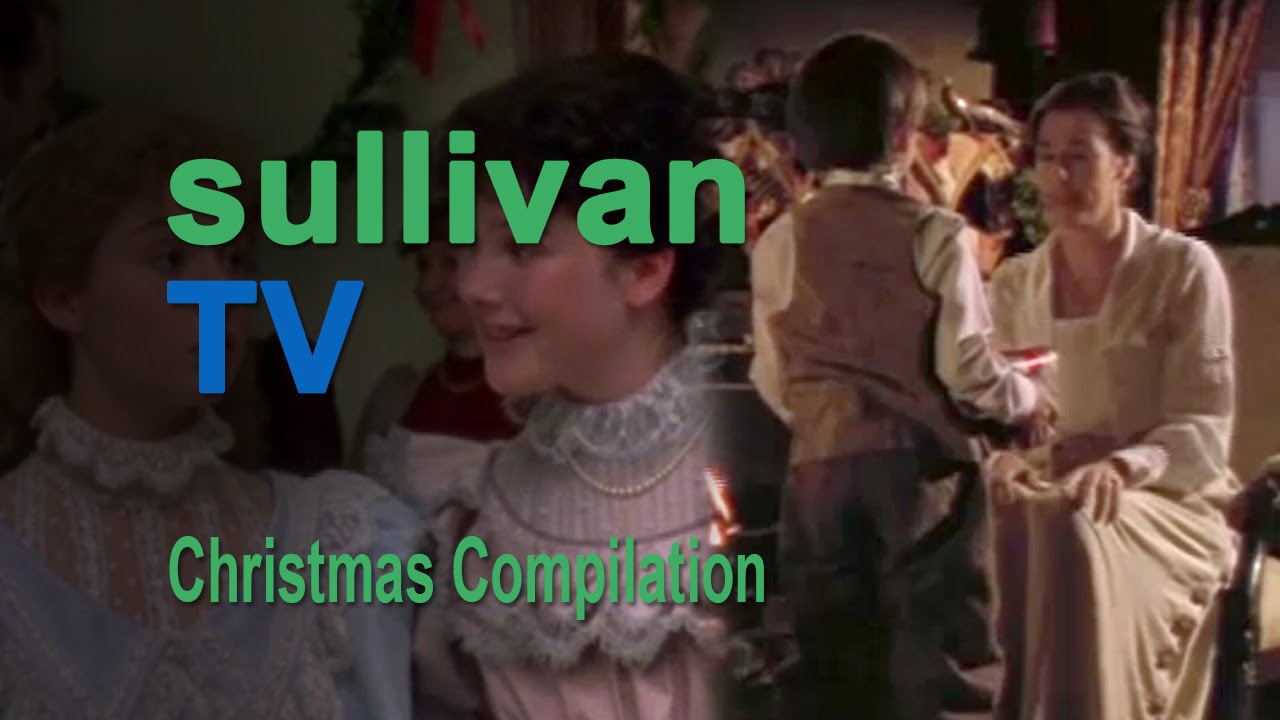 Sullivan Christmas Compilation YouTube