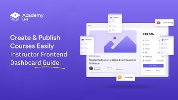 How an Instructor Can Create and Publish a Course with Academy LMS: Step-by-Step Guide
