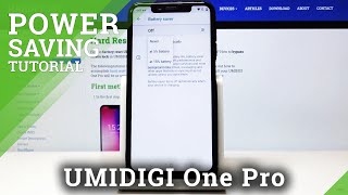 How to Turn On Power Saver in UMIDIGI One Pro – Enable Saving Mode