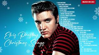 Elvis Presley Christmas Songs Full Album 2022 - Elvis Presley Best Christmas Songs Playlist 2022