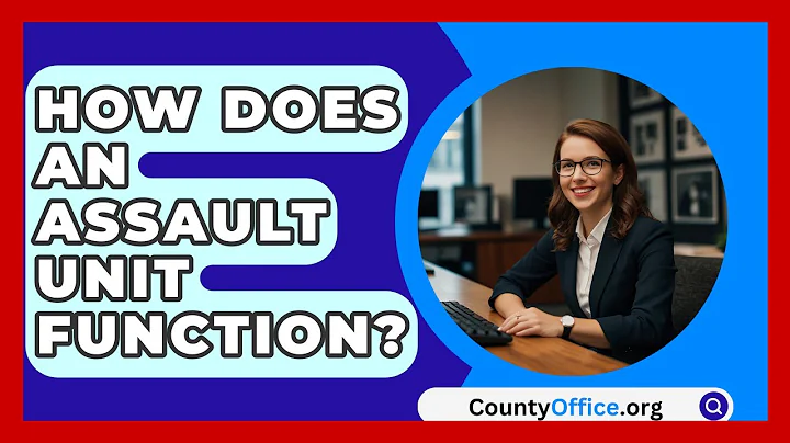 How Does An Assault Unit Function? - CountyOffice.org