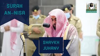 Ayahs From Surah An-Nisa | Shaykh Juhany