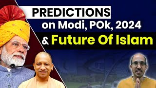Narasimha Rao's Predictions On Modi, POK, 2024, Upcoming WORLD WAR & Future Of ABRAHAMIC Religions screenshot 4