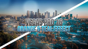 How To Create Orange and Teal Effect in Vegas Pro 16
