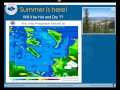 July 10, 2014 - Weekly Weather Briefing