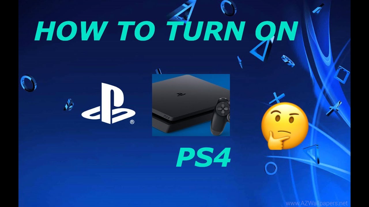 How To Turn On PS4 YouTube How To Turn On PS4 YouTube