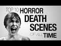 Top 10 Horror Movie Deaths of All Time